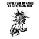Universal Dynamo - DJ Deadly Buda - Hardcore Techno - Tekno - Breakcore - Rave - Gabber - Morph Beat