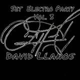 David Llanos - Set Electro Party Vol. 3 (See The Sound)