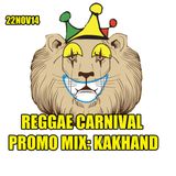 Reggae Carnival Promo Mix 'allsorts' by Kakhand