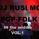 DJ Rusi MC - Pop-Folk in the Middle vol.1