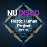 Plastic Human Project - "ShortWave" Nu Disco Mix August 2015