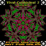 Vivat Cosmicleaf 2 – mixed by Miron
