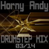 Horny Andy - DrumStep Mix 03/14