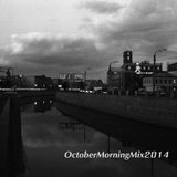 OctoberMorningMix2014