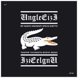 My nuevo visionary specs ghetto trappin' futuristic mystic music vol 1 by Unglee Izi