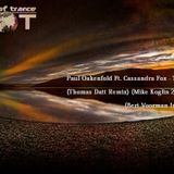 Paul Oakenfold and Cassandra Fox - Touch Me (Thomas Datt Mike Koglin 2.0 Remix) (Bert Voorman intro)