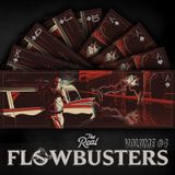 Flowbusters 4 (Official) 05-13-15