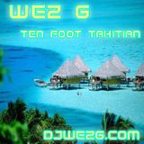Wez G - Ten Foot Tahitian
