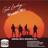 Daft Punk - Get Lucky (Mumble Mix)