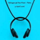 DjGogos @ DuePiani - Patra 9-4-2016 Full Set