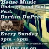 Underground Soul feat Dorian DuPree 1.26.14