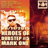 Heroes of Dubstep #5 Mark One a.k.a. MRK1 presented by DST @ Radio Tilos, Dawn Tempo 28/11/2015
