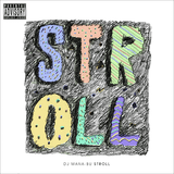 reMIXTAPE issue:13 STROLL Mixed By DJ MANA-BU