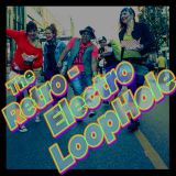The Retro Electro Loop Hole