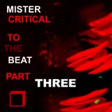 TO THE BEAT - PART THREE