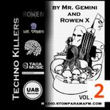 Techno Killers by Mr. Gemini and Rowen X-vol2