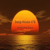 Deep House N°8