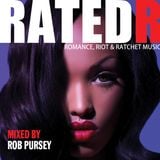 Rated R - Summer Mix - Mixed Live By Rob Pursey