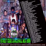 DJ WASS - STREET CODE DANCEHALL MIX MARCH 2016