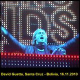 DAVID GUETTA, In Concert "Green Sound, Santa Cruz - Bolivia (16.11.2010)"