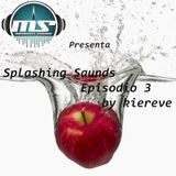 The MidNight Sounds Radio Pres. Splashing Sounds Episodio 003 By Kireve.mp3
