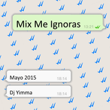 Mix Me Ignoras (Mayo 2015)