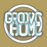 GROOVE HOME RADIO SHOW #10