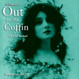 Out ov the Coffin: November 2015 Episode