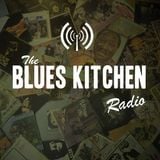 THE BLUES KITCHEN RADIO: 09 MARCH 2015