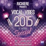 Richiere - Vocal Vibes 42 (2015 Special)