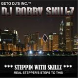Dj Bobby Skillz - Steppin With Skillz Vol.1