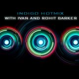 INDIGO HOTMIX WITH DJ IVAN AND ROHIT BARKER_AUG 23 2014