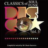 Classics of Soul/Funk/Disco Vol.5