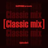 CLASSIC MIX Episode 06