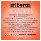The Riberaz Weekly Top Ten 051