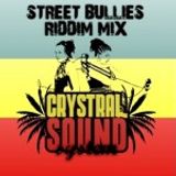 Street Bullies Riddim Mix