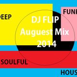 DJ FLIP 2014 AUGUST MIX