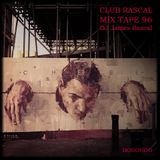 Club Rascal Mix Tape 96