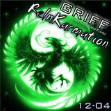 Griff - ReInKarmation 12-04