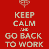 Go Back To Work