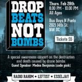 Drop Beats Not Bombs - Raising on Global Rickshaw Radio