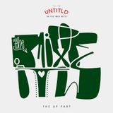 Untitld in the Mix w/ The Mixfits