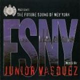 The Future Sound Of New York - Mixed By Junior Vasquez
