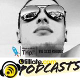 Tilllate Ro. Podcast| HANT Vol. 32