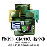 Channel Hopping - Greece Promo mix