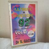 Dr S Gachet 'Ultimate in Hardcore' 92