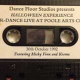 (Side B) Mickey Finn and Krome Live At Halloween Experience At Poole Arts Centre 30th October 1992