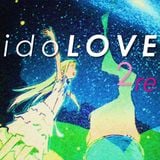 idoLOVE 02re -アイドルMIX & アニソンMIX-