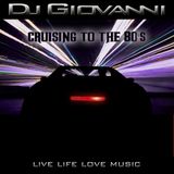 CRUISING TO THE 80's