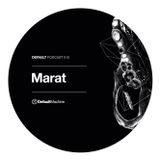 Marat -Podcast DM010